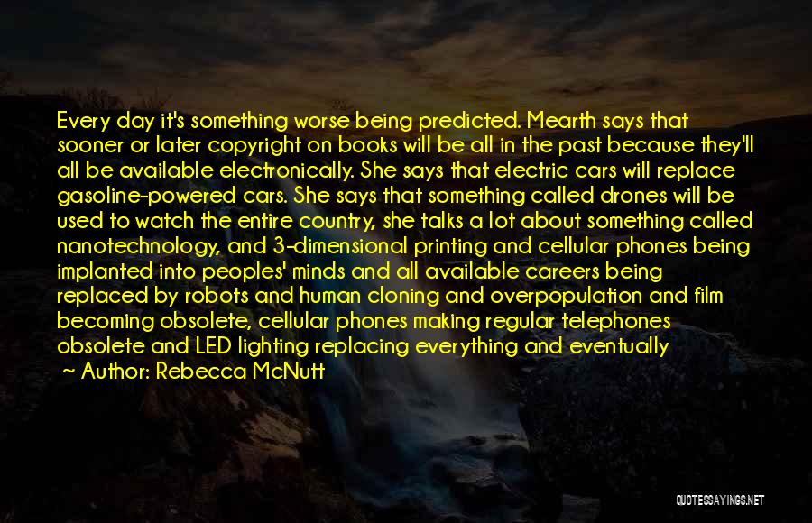 Technology And Books Quotes By Rebecca McNutt