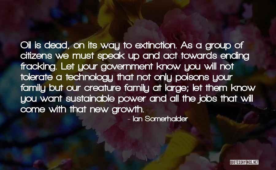 Technology And Family Quotes By Ian Somerhalder Technology And Family Quotes By Ian Somerhalder