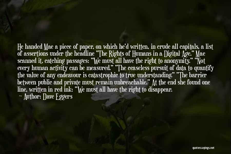 Technology And Humans Quotes By Dave Eggers