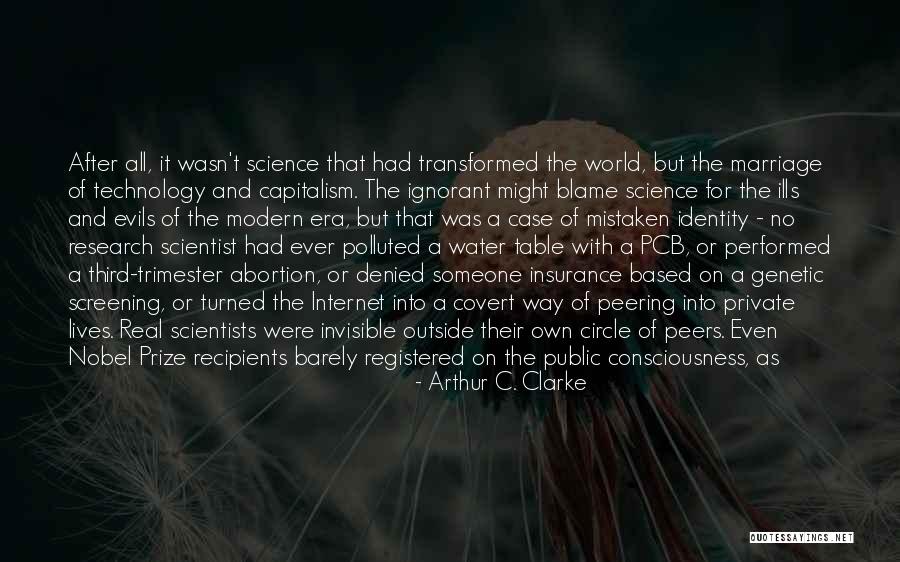 Technology And Identity Quotes By Arthur C. Clarke