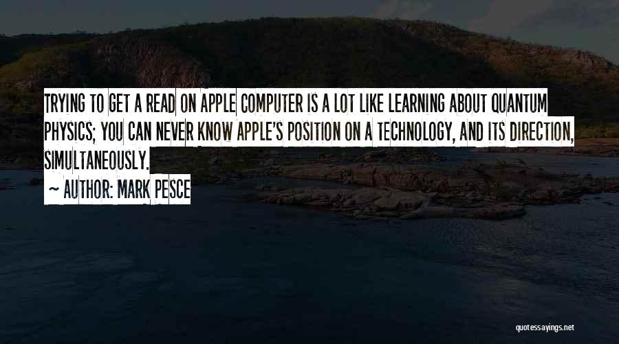 Technology And Learning Quotes By Mark Pesce