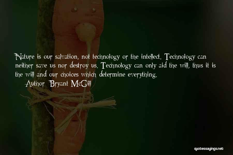 Technology And Life Quotes By Bryant McGill