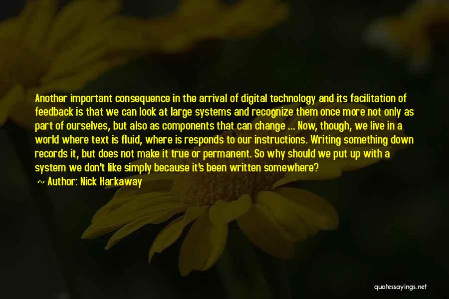 Technology And Our Society Quotes By Nick Harkaway