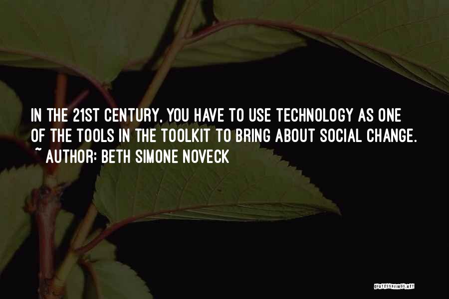 Technology And Social Change Quotes By Beth Simone Noveck