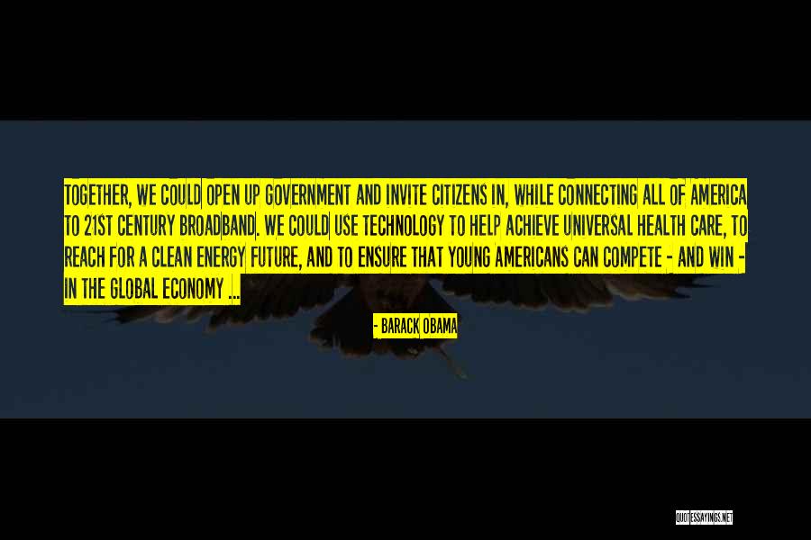 Technology And The Future Quotes By Barack Obama Technology And The Future Quotes By Barack Obama