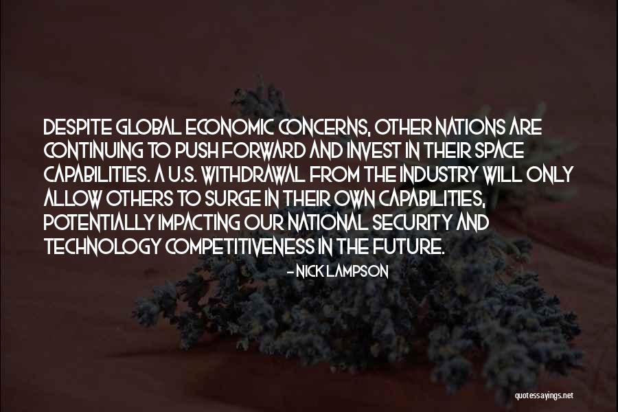 Technology And The Future Quotes By Nick Lampson Technology And The Future Quotes By Nick Lampson