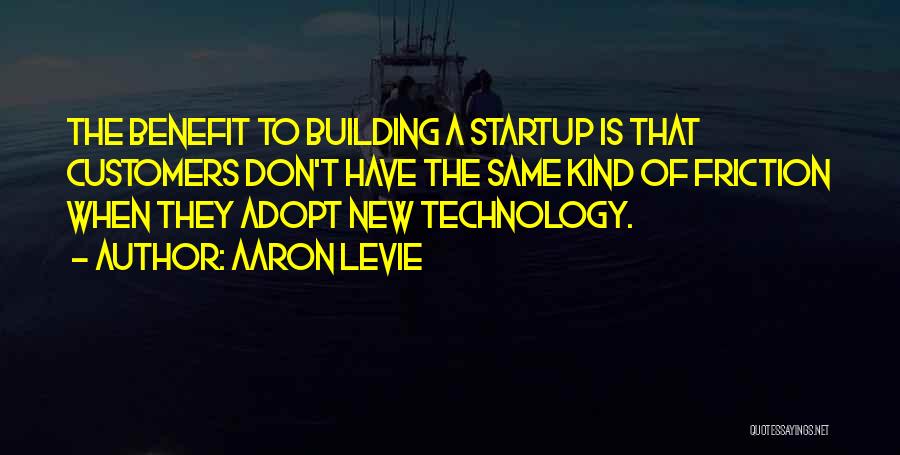 Technology Benefit Quotes By Aaron Levie