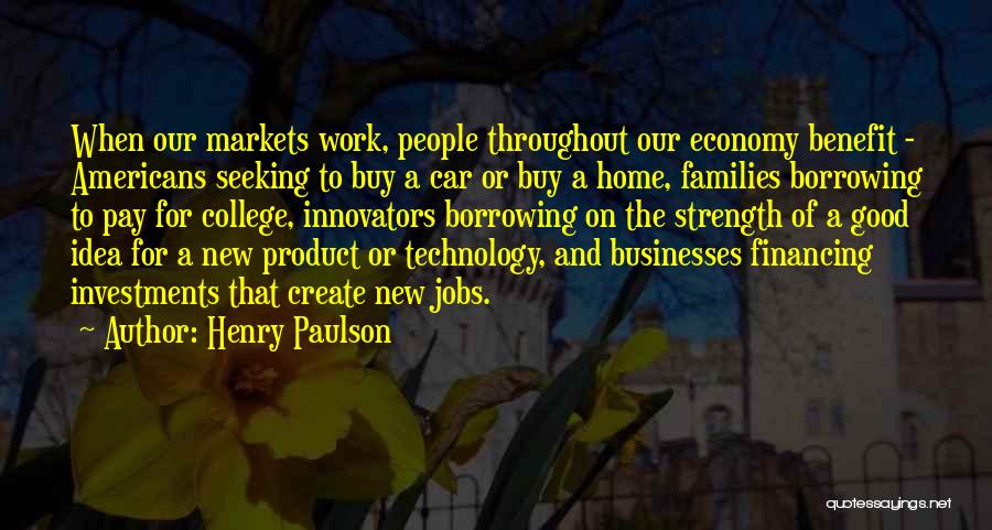 Technology Benefit Quotes By Henry Paulson