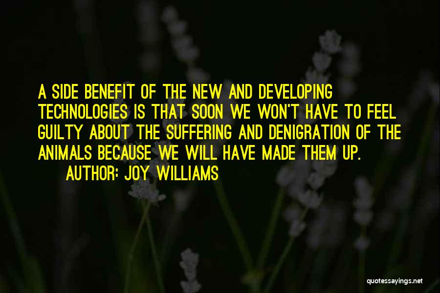 Technology Benefit Quotes By Joy Williams