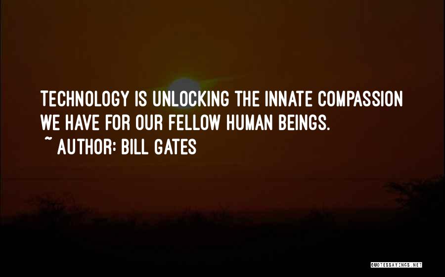 Technology Bill Gates Quotes By Bill Gates