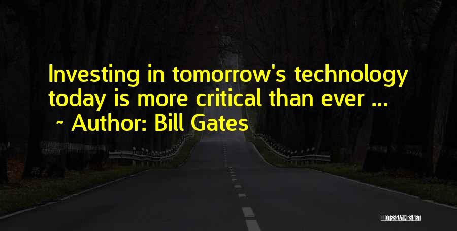 Technology Bill Gates Quotes By Bill Gates