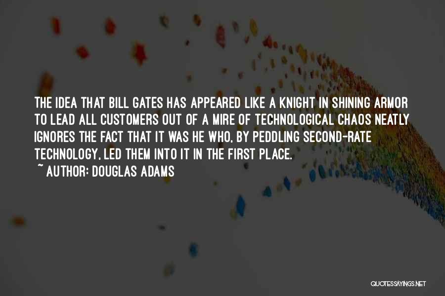 Technology Bill Gates Quotes By Douglas Adams