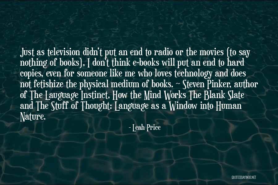 Technology From Books Quotes By Leah Price