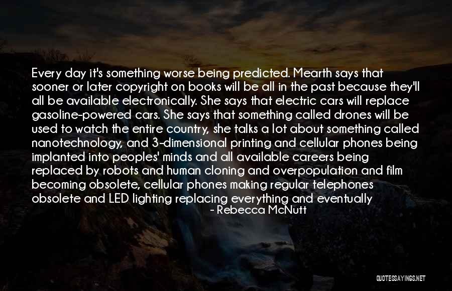 Technology From Books Quotes By Rebecca McNutt