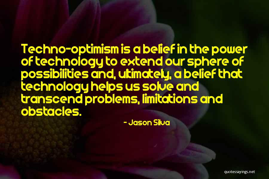 Technology Helps Quotes By Jason Silva