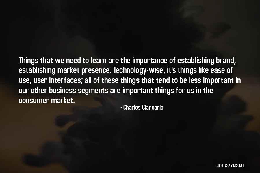 Technology In Business Quotes By Charles Giancarlo Technology In Business Quotes By Charles Giancarlo