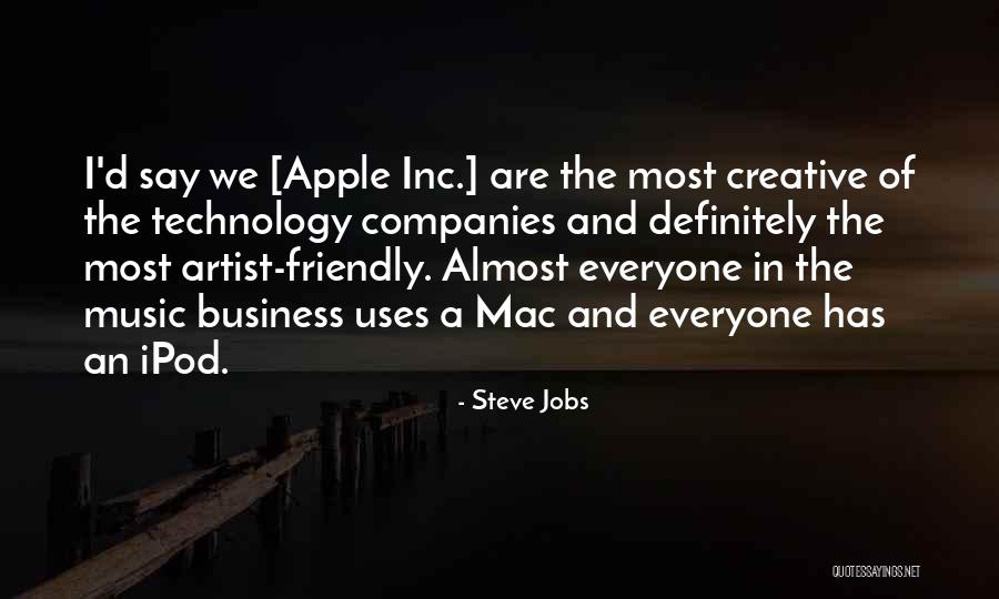 Technology In Business Quotes By Steve Jobs Technology In Business Quotes By Steve Jobs