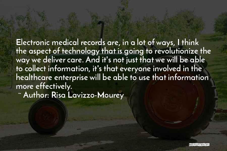 Technology In Healthcare Quotes By Risa Lavizzo-Mourey
