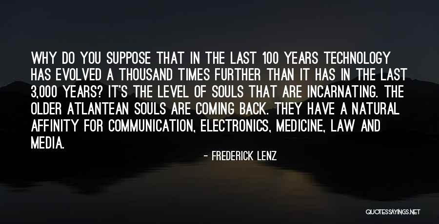 Technology In Medicine Quotes By Frederick Lenz Technology In Medicine Quotes By Frederick Lenz