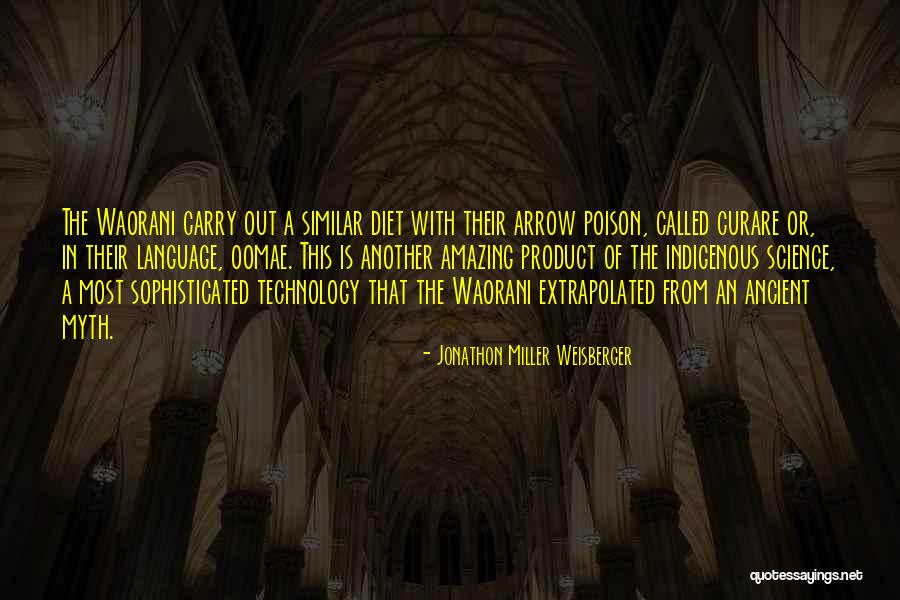 Technology In Medicine Quotes By Jonathon Miller Weisberger Technology In Medicine Quotes By Jonathon Miller Weisberger