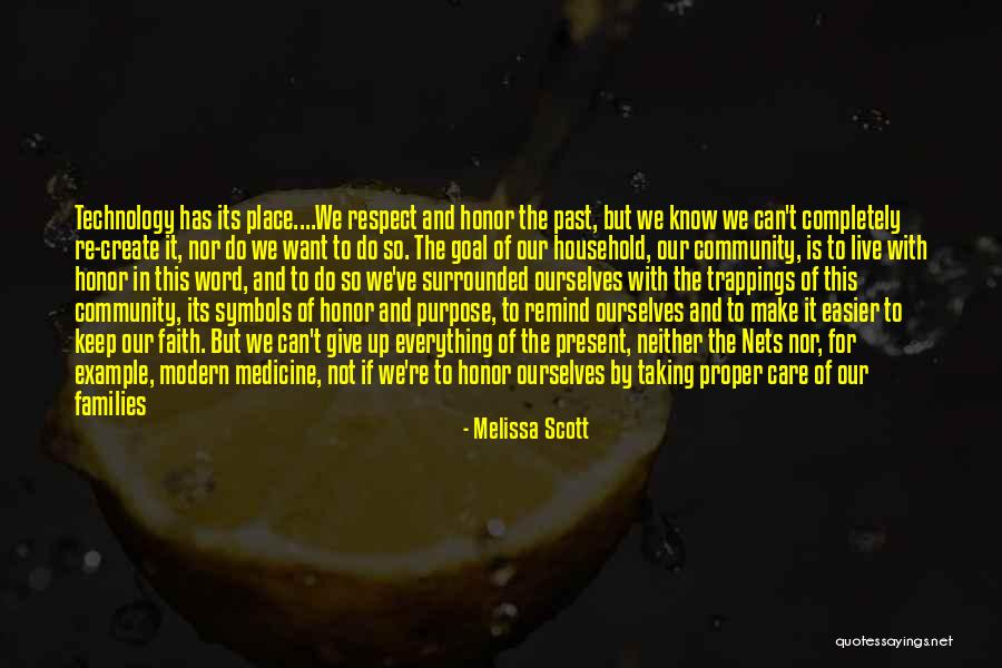 Technology In Medicine Quotes By Melissa Scott Technology In Medicine Quotes By Melissa Scott