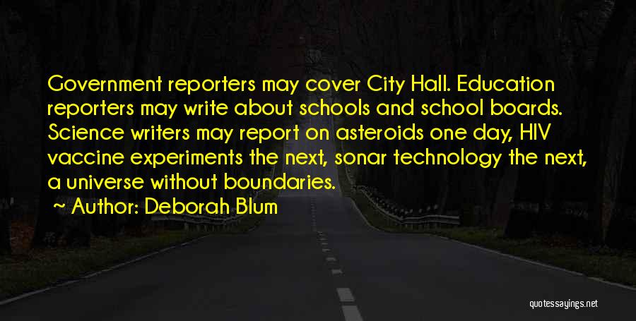 Technology In Schools Quotes By Deborah Blum