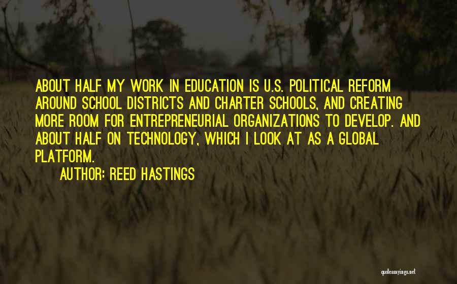 Technology In Schools Quotes By Reed Hastings