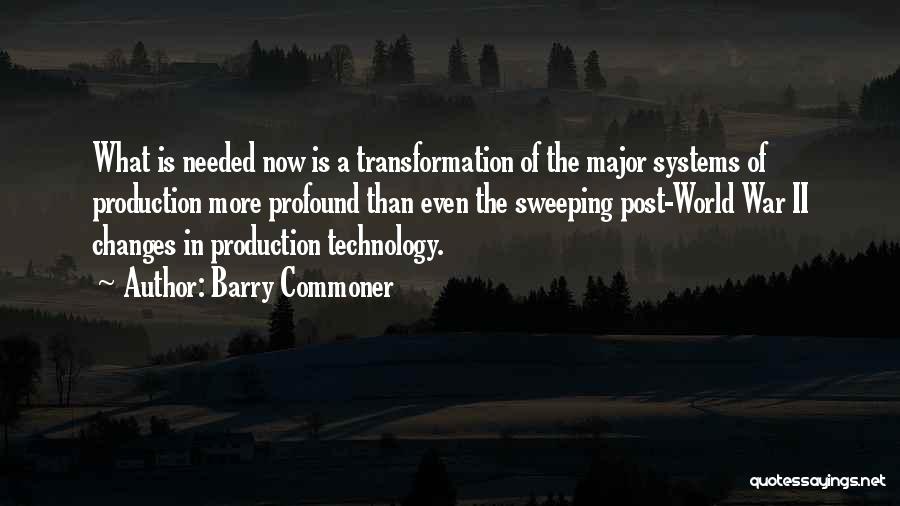 Technology In War Quotes By Barry Commoner