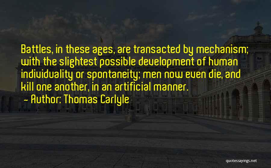 Technology In War Quotes By Thomas Carlyle