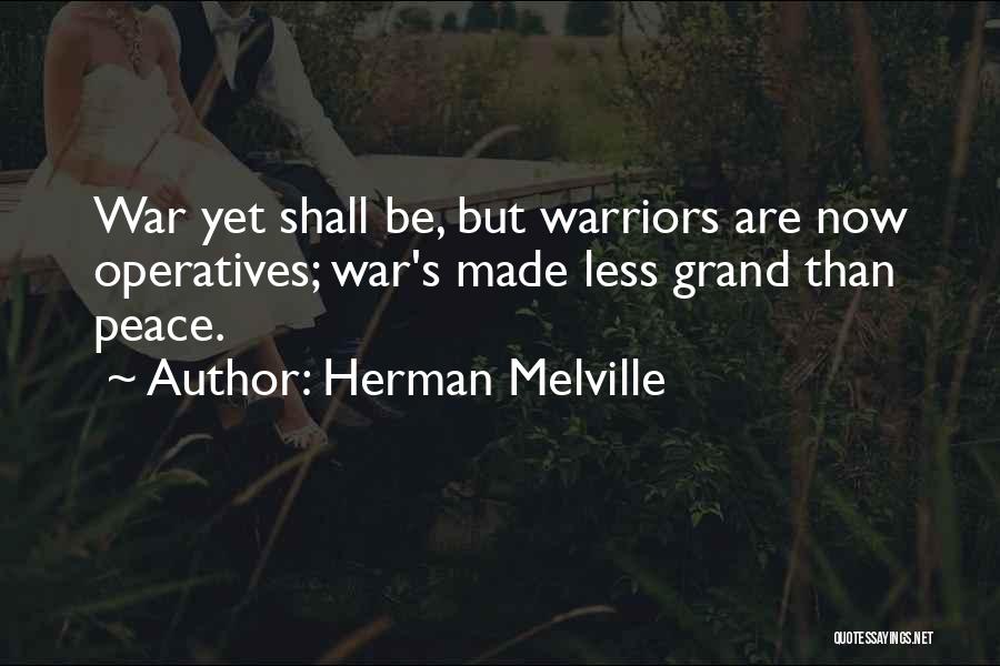 Technology In Warfare Quotes By Herman Melville