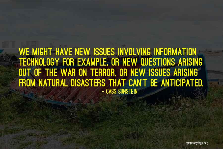 Technology Information Quotes By Cass Sunstein