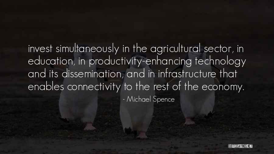 Technology Infrastructure Quotes By Michael Spence Technology Infrastructure Quotes By Michael Spence