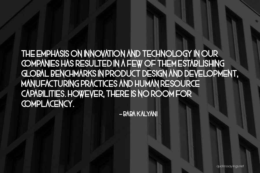 Technology Innovation Quotes By Baba Kalyani Technology Innovation Quotes By Baba Kalyani