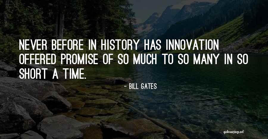 Technology Innovation Quotes By Bill Gates