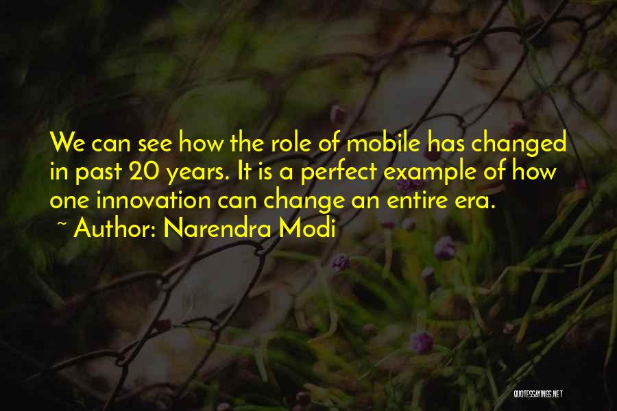 Technology Innovation Quotes By Narendra Modi