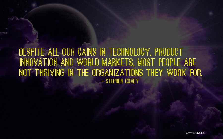 Technology Innovation Quotes By Stephen Covey