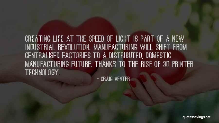 Technology Life Quotes By Craig Venter Technology Life Quotes By Craig Venter