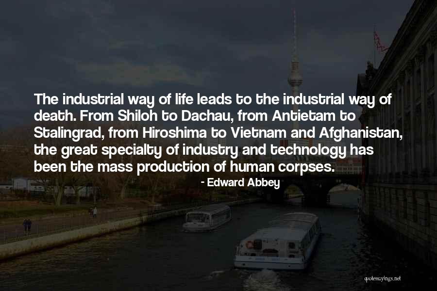 Technology Life Quotes By Edward Abbey Technology Life Quotes By Edward Abbey