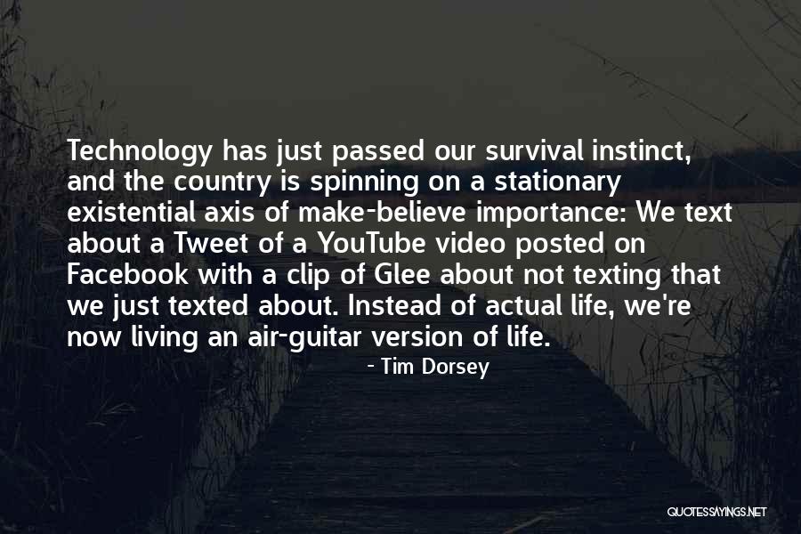 Technology Life Quotes By Tim Dorsey Technology Life Quotes By Tim Dorsey