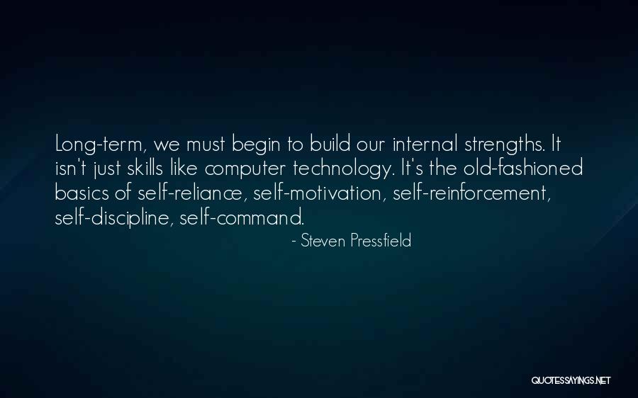 Technology Reliance Quotes By Steven Pressfield Technology Reliance Quotes By Steven Pressfield