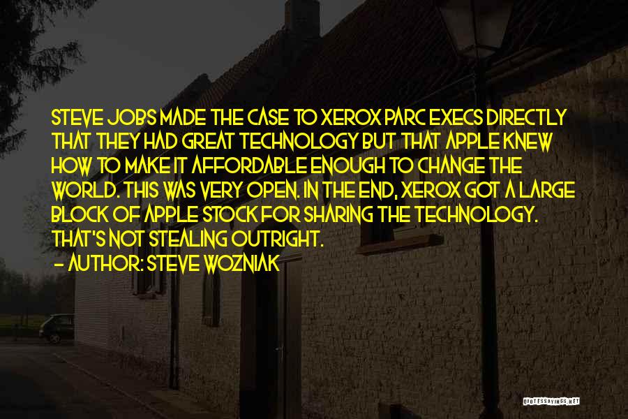 Technology Steve Jobs Quotes By Steve Wozniak