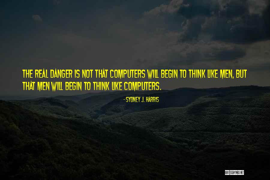 Technology Sydney Quotes By Sydney J. Harris Technology Sydney Quotes By Sydney J. Harris