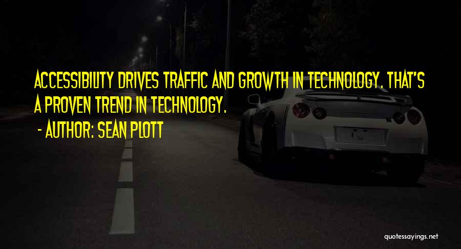Technology Trends Quotes By Sean Plott