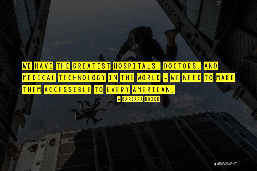 Technology World Quotes By Barbara Boxer Technology World Quotes By Barbara Boxer