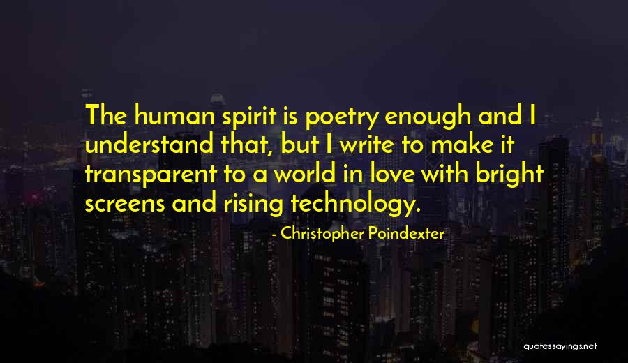 Technology World Quotes By Christopher Poindexter Technology World Quotes By Christopher Poindexter