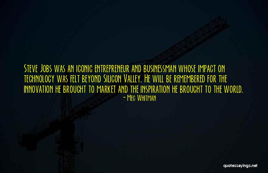 Technology World Quotes By Meg Whitman Technology World Quotes By Meg Whitman
