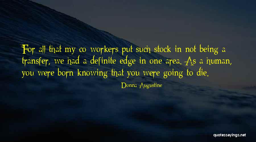 Technologys Quotes By Donna Augustine Technologys Quotes By Donna Augustine