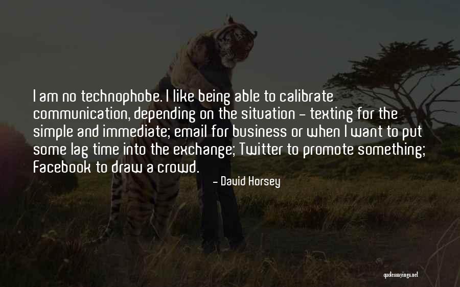 Technophobe No More Quotes By David Horsey Technophobe No More Quotes By David Horsey