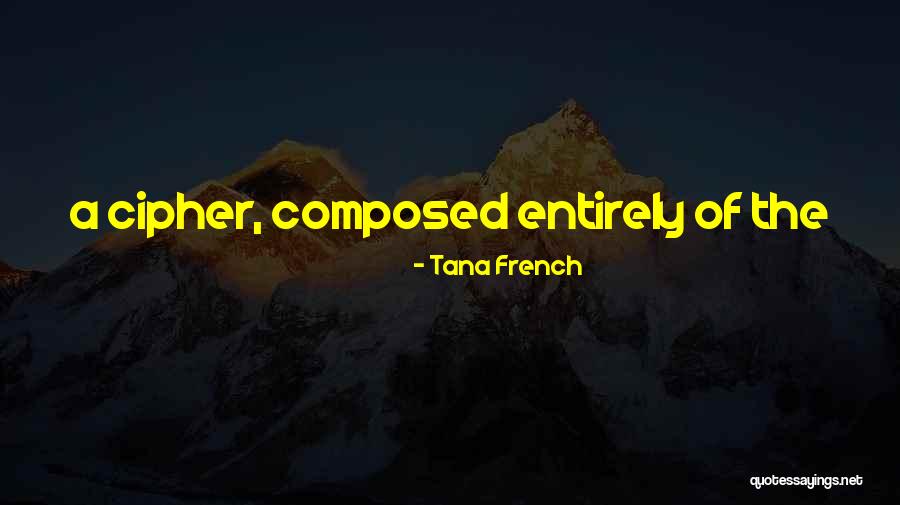 Technophobe No More Quotes By Tana French Technophobe No More Quotes By Tana French