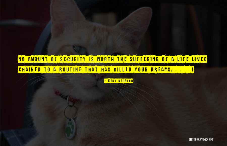Techology Quotes By Kent Nerburn Techology Quotes By Kent Nerburn